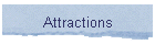 Attractions